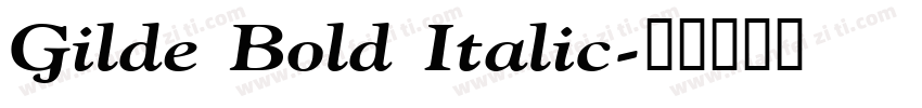 Gilde Bold Italic字体转换